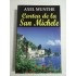 Cartea  de la San Michele  -  AXEL  MUNTHE ( noua-sigilata)